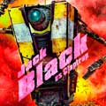 Borderlands cartel reducido Jack Black es Claptrap