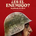 ¿Es el enemigo?. La película de Gila cartel reducido