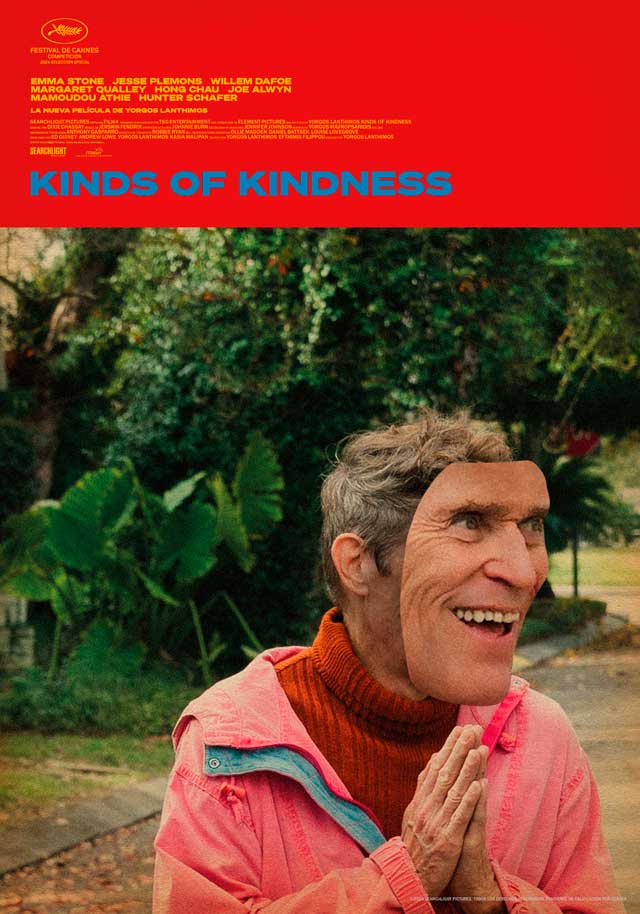 Kinds of Kindness - cartel Willem Dafoe