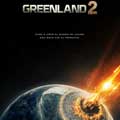 Greenland 2 cartel reducido