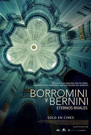 Cartel de Borromini y Bernini: Eternos rivales