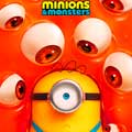 Minions & monsters Minions & monsters
