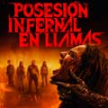 Posesión infernal: En llamas Posesión infernal: En llamas