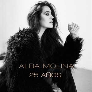 Alba Molina: 25 años - portada mediana