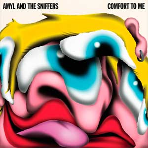 Amyl and the Sniffers: Comfort to me - portada mediana