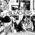 Bleachers: A stranger desire - portada reducida