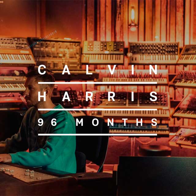 Calvin Harris: 96 months - portada