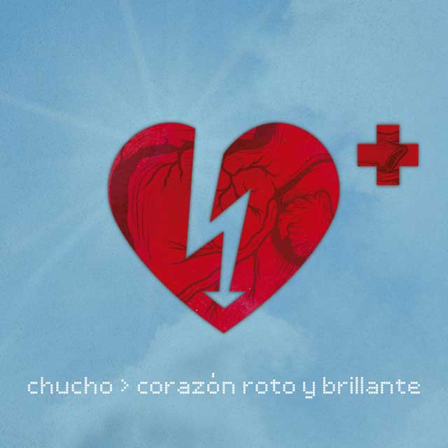 Chucho: Corazón roto y brillante - portada