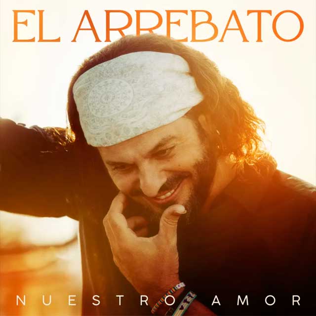 El Arrebato: Nuestro amor - portada