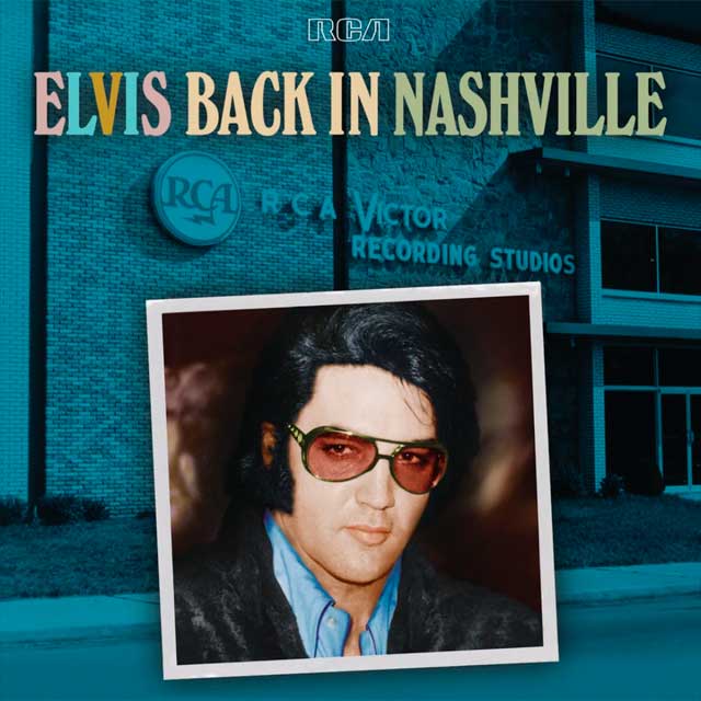 Elvis Presley: Elvis back in Nashville - portada