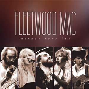 Fleetwood Mac: Mirage Tour '82 - portada mediana