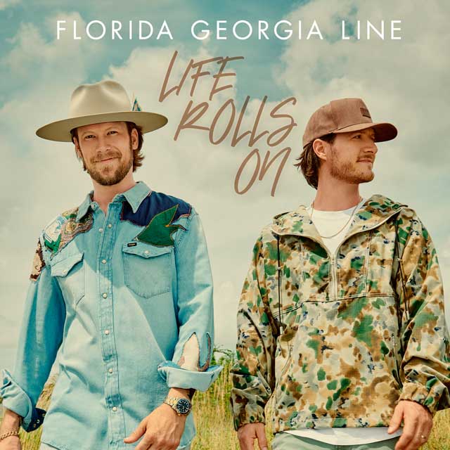 Florida Georgia Line: Life rolls on - portada