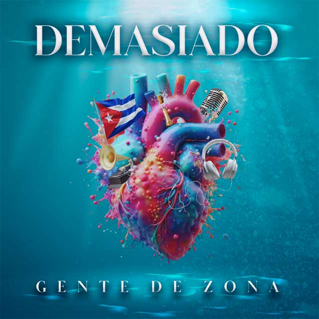 Gente de Zona: Demasiado - portada