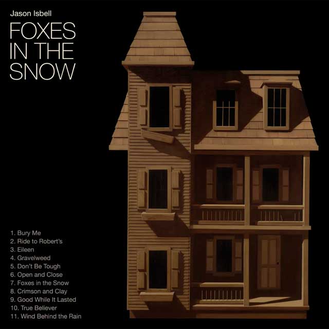 Jason Isbell: Foxes in the snow - portada