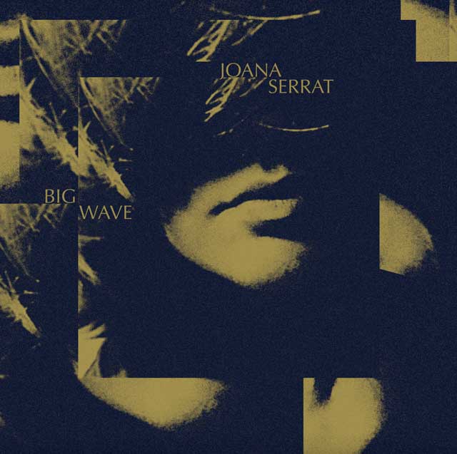 Joana Serrat: Big wave - portada