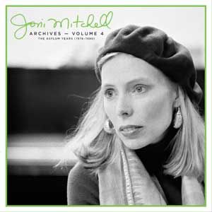 Joni Mitchell: Archives, Vol. 4: The Asylum Years (1976-1980) - portada mediana