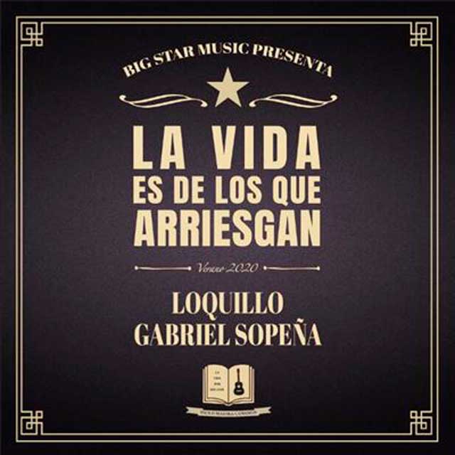 Loquillo: La vida es de los que arriesgan - portada