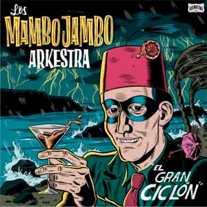 Los mambo jambo: El gran ciclón - portada mediana