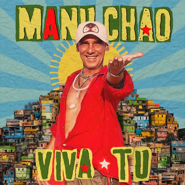 Manu Chao: Viva tu - portada