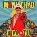 Manu Chao: Viva tu - portada reducida