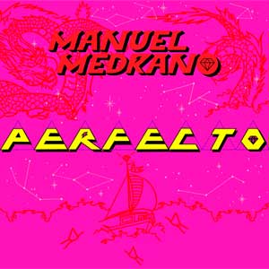 Manuel Medrano: Perfecto - portada mediana