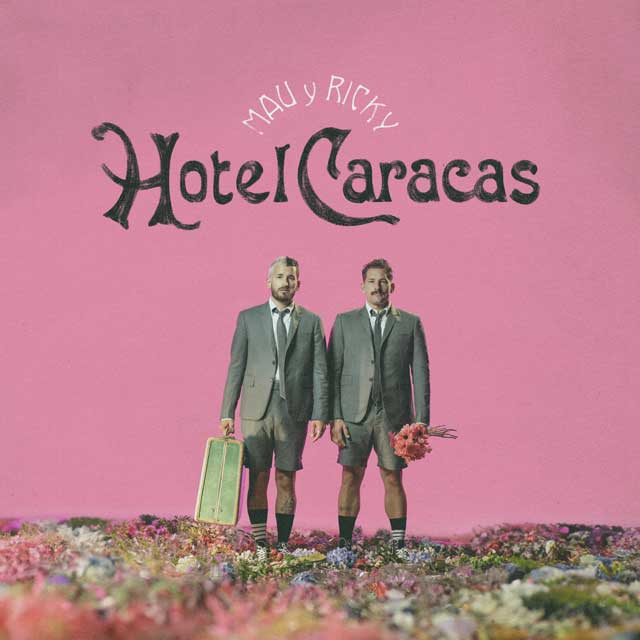 Mau y Ricky: Hotel Caracas, la portada del disco