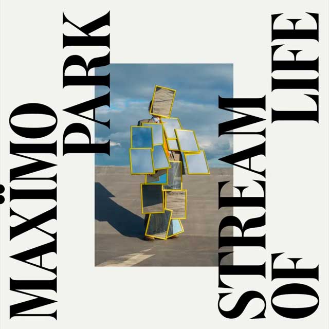 Maximo Park: Stream of life - portada