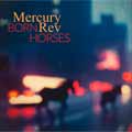 Mercury Rev: Born horses - portada reducida