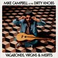 Mike Campbell & The Dirty Knobs: Vagabonds, virgins & misfits - portada reducida