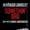 Miranda Lambert: Somethin' bad - portada reducida