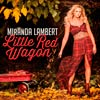 Miranda Lambert: Little red wagon - portada reducida