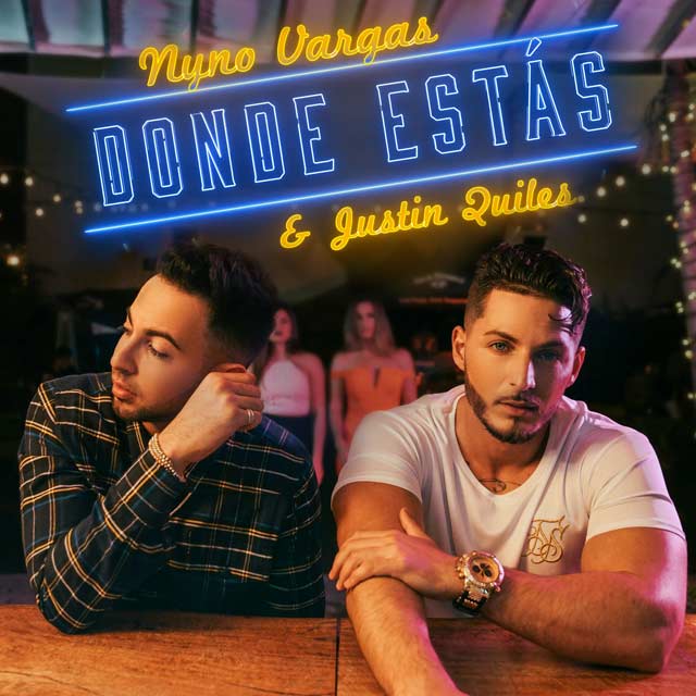 Nyno Vargas con Justin Quiles: Donde estás - portada