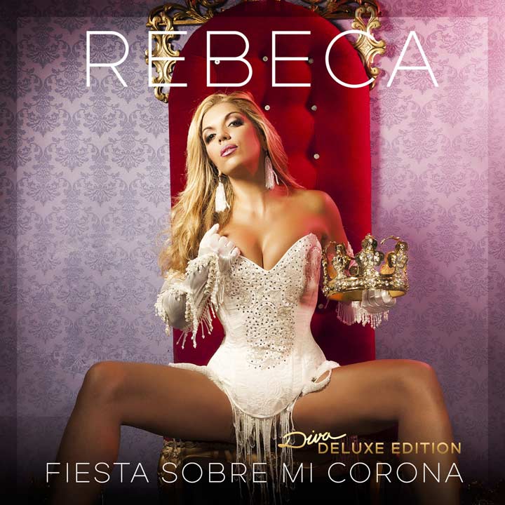 Rebeca: Fiesta sobre mi corona - portada