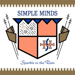 Simple Minds: Sparkle in the rain - 40th anniversary - portada mediana