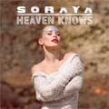 Soraya Arnelas: Heaven knows - portada reducida