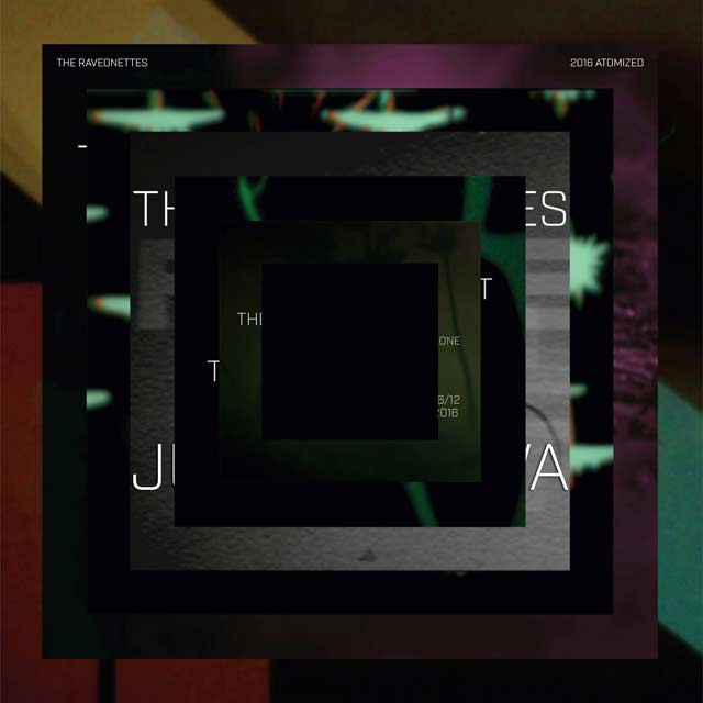 The Raveonettes: 2016 atomized - portada