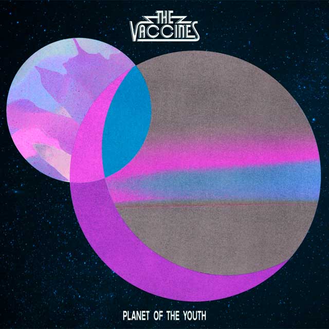 The Vaccines: Planet of the youth - portada