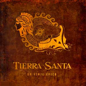 Tierra Santa: Un viaje épico - portada mediana