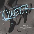 Trent Reznor and Atticus Ross: Queer (Original Score) - portada reducida