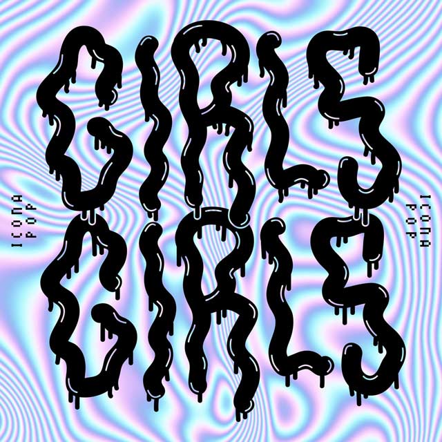 Icona Pop: Girls girls - portada