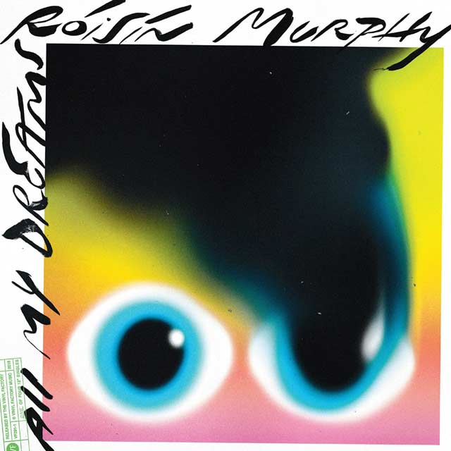 Róisín Murphy: All my dreams - portada