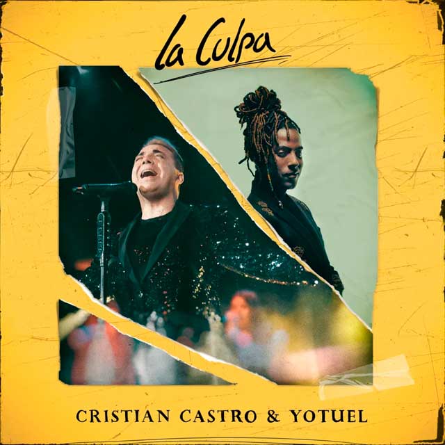 Cristian Castro con Yotuel: La culpa - portada