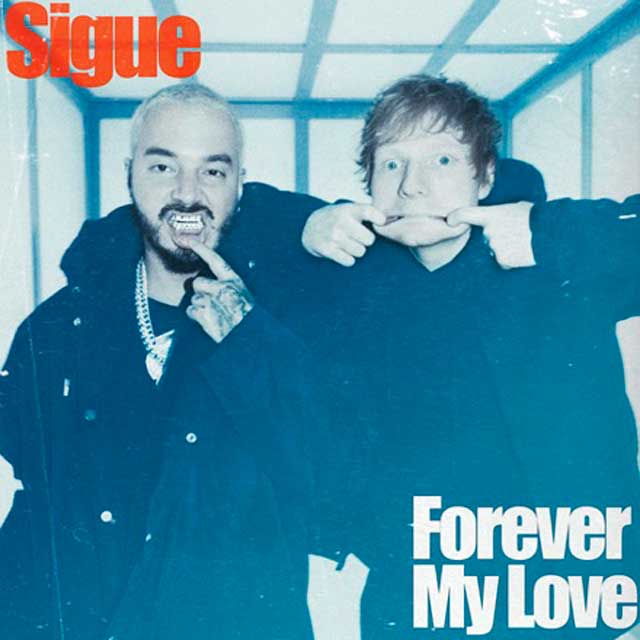 Ed Sheeran con J Balvin: Sigue - portada