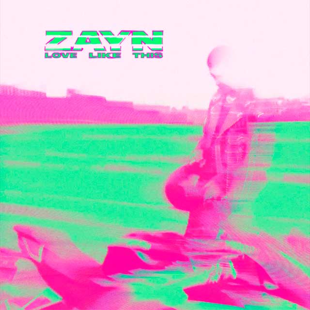 Zayn: Love like this - portada