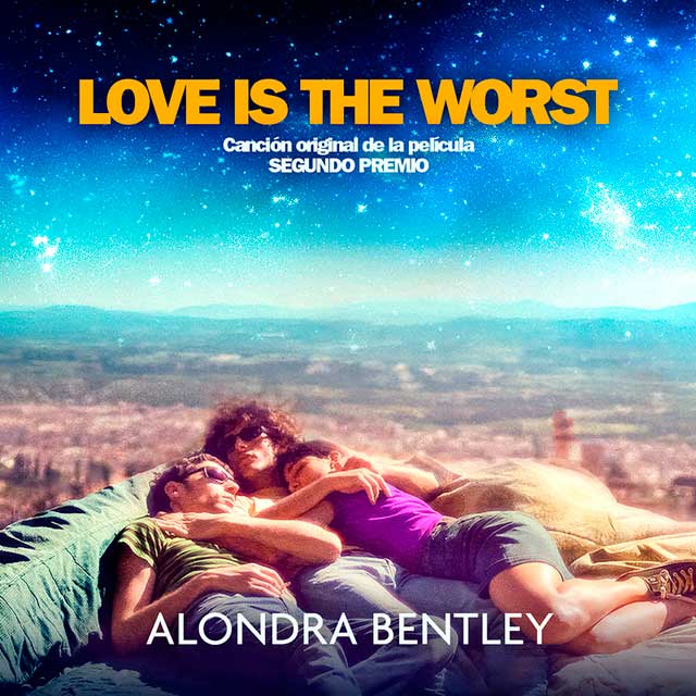 Alondra Bentley: Love is the worst - portada