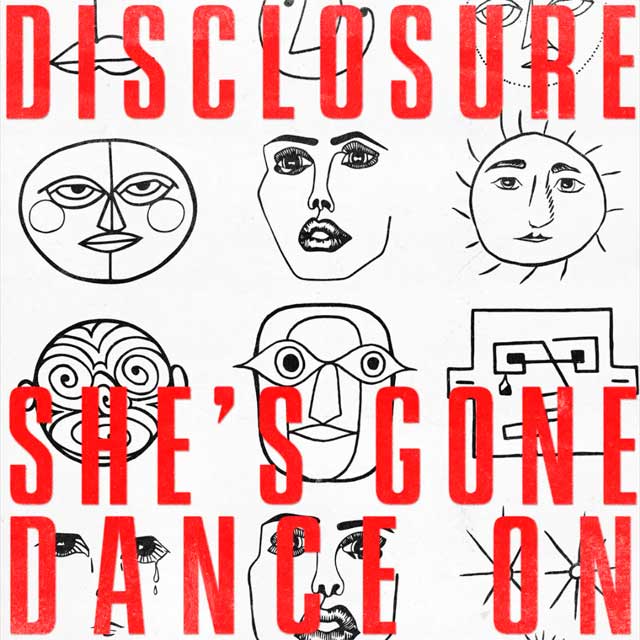 Disclosure: She's gone, dance on - portada