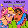 Lori Meyers con ElyElla: Tenemos la respuesta - portada reducida