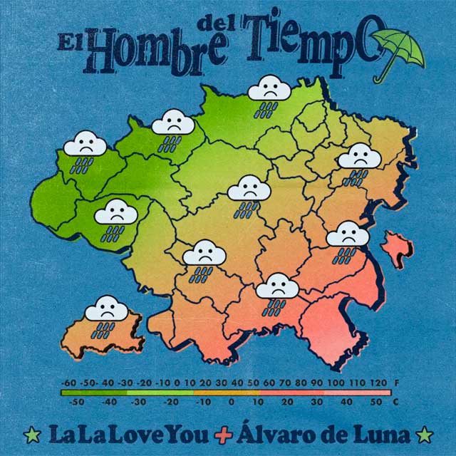 La La Love You con Álvaro de Luna: El hombre del tiempo - portada