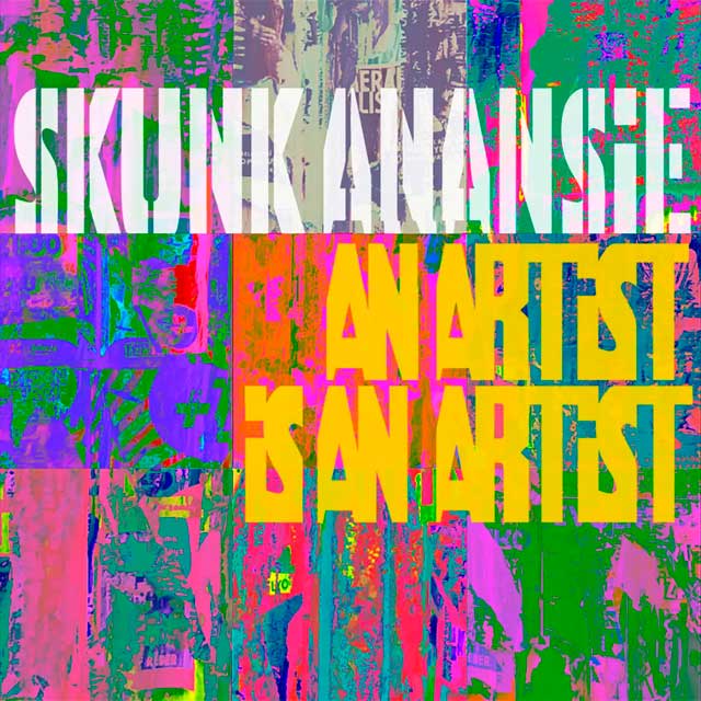 Skunk Anansie: An artist is an artist - portada