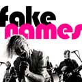 Fake names: Fake names - portada reducida